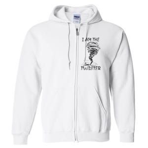 I Am The Twister Scary Storm Tornado Weather Costume Full Zip Hoodie