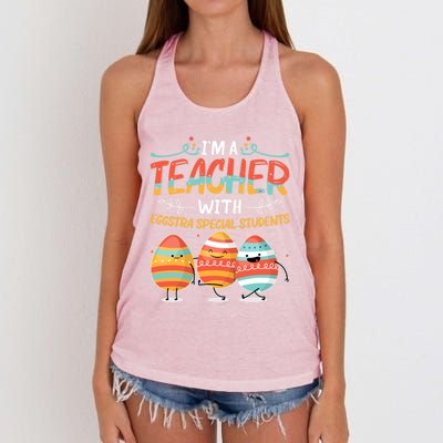 Im A Teacher With Eggstra Special Students Egg Happy Easter Great Gift Women's Knotted Racerback Tank