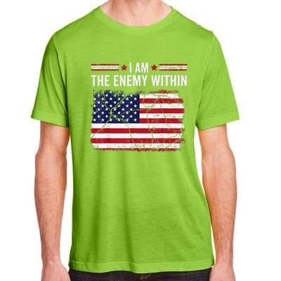 I Am The Enemy Within Funny Presidential Election 2024 Adult ChromaSoft Performance T-Shirt