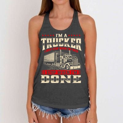 I'm A Trucker Great Gift Semi Truck Driver Big Rig Trucking Trucks Gift Women's Knotted Racerback Tank