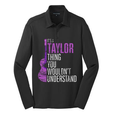 It's a T.aylor Thing you wouldn't Understand Funny T.aylor Silk Touch Performance Long Sleeve Polo