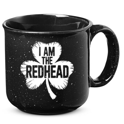 I Am The Redhead St Patricks Day 15oz Campfire Ceramic Mug