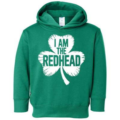 I Am The Redhead St Patricks Day Toddler Hoodie