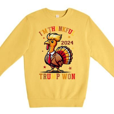 I Am Thankful That Trump Won Usa Thanksgiving Turkey Thanks Premium Crewneck Sweatshirt