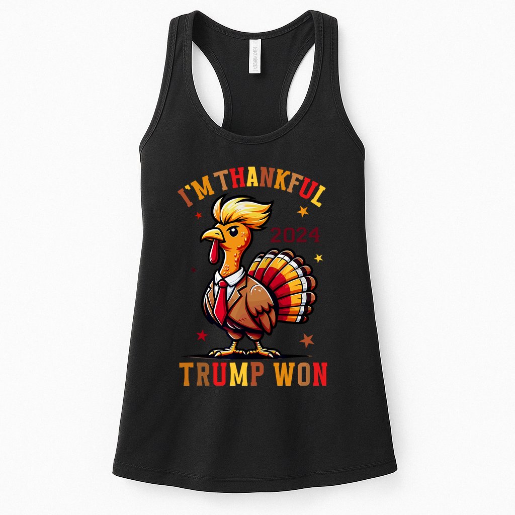 I Am Thankful That Trump Won Usa Thanksgiving Turkey Thanks Womens Tank Top