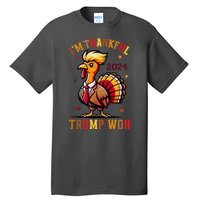 I Am Thankful That Trump Won Usa Thanksgiving Turkey Thanks Tall T-Shirt