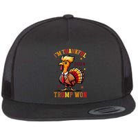 I Am Thankful That Trump Won Usa Thanksgiving Turkey Thanks Flatbill Hat
