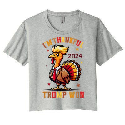 I Am Thankful That Trump Won Usa Thanksgiving Turkey Thanks Women's Crop Top Tee