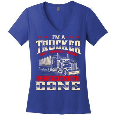 I'm A Trucker Cute Gift Semi Truck Driver Big Rig Trucking Trucks Great Gift Women's V-Neck T-Shirt