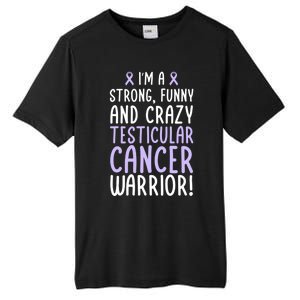 Im A Testicular Cancer Warrior! Testicular Cancer Awareness Gift Tall Fusion ChromaSoft Performance T-Shirt