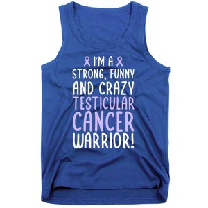 Im A Testicular Cancer Warrior! Testicular Cancer Awareness Gift Tank Top