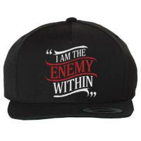 I Am The Enemy Within Wool Snapback Cap