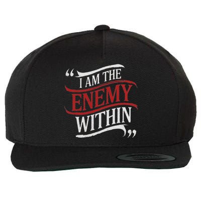 I Am The Enemy Within Wool Snapback Cap