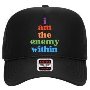 I Am The Enemy Within Vote For Kamala Anti Trump High Crown Mesh Back Trucker Hat