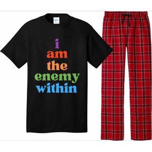 I Am The Enemy Within Vote For Kamala Anti Trump Pajama Set