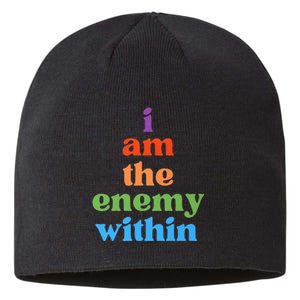 I Am The Enemy Within Vote For Kamala Anti Trump Sustainable Beanie