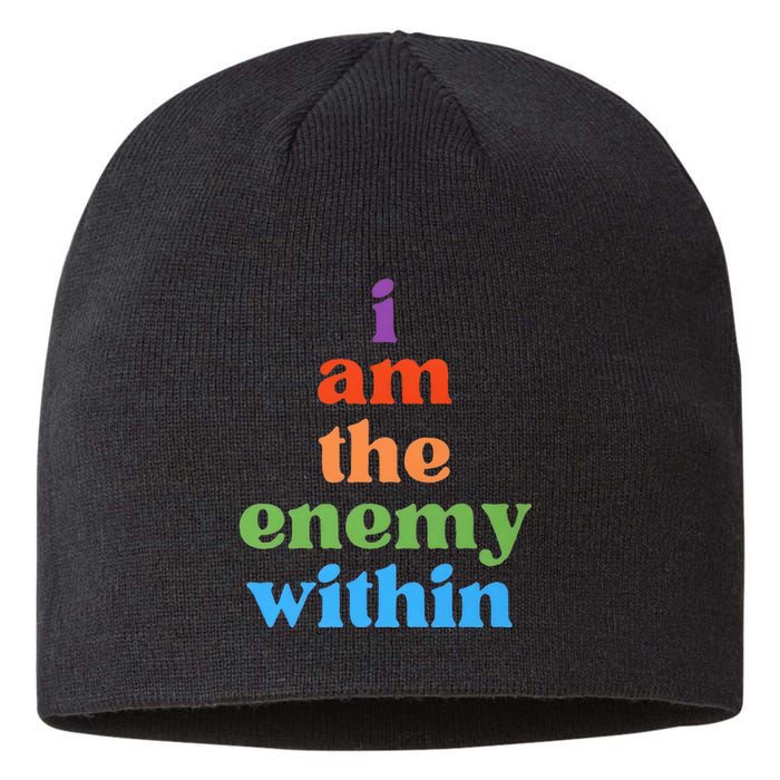 I Am The Enemy Within Vote For Kamala Anti Trump Sustainable Beanie