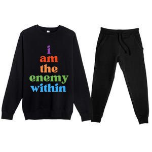 I Am The Enemy Within Vote For Kamala Anti Trump Premium Crewneck Sweatsuit Set