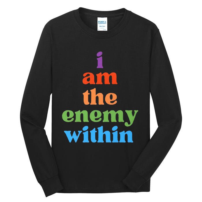 I Am The Enemy Within Vote For Kamala Anti Trump Tall Long Sleeve T-Shirt