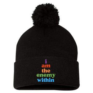 I Am The Enemy Within Vote For Kamala Anti Trump Pom Pom 12in Knit Beanie