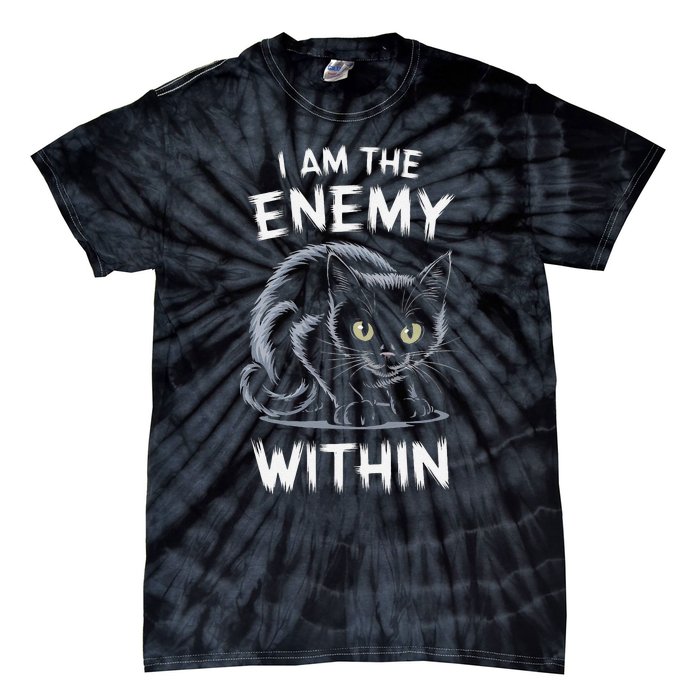 I Am The Enemy Within Tie-Dye T-Shirt