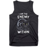 I Am The Enemy Within Tank Top