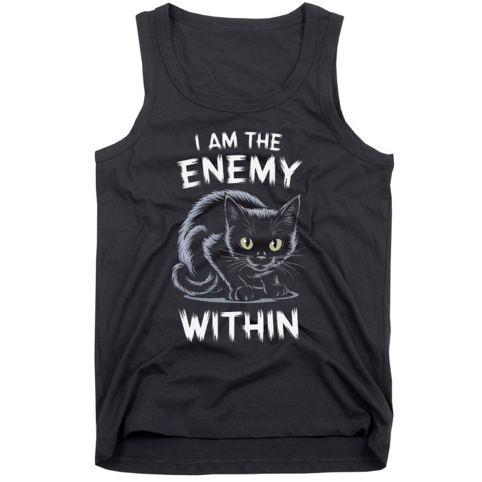 I Am The Enemy Within Tank Top