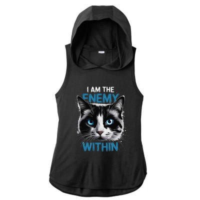 I Am The Enemy Within Ladies PosiCharge Tri-Blend Wicking Draft Hoodie Tank