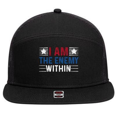 I Am The Enemy Within 7 Panel Mesh Trucker Snapback Hat