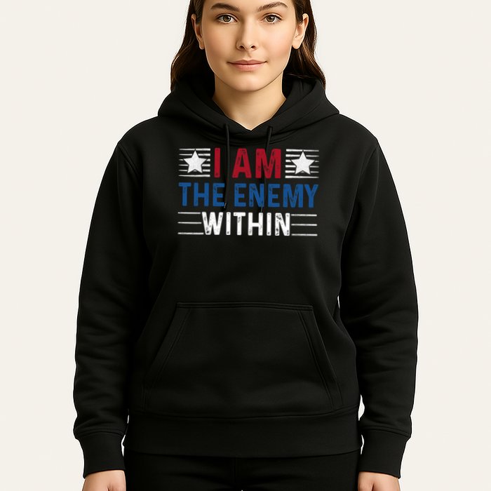 I Am The Enemy Within Hoodie