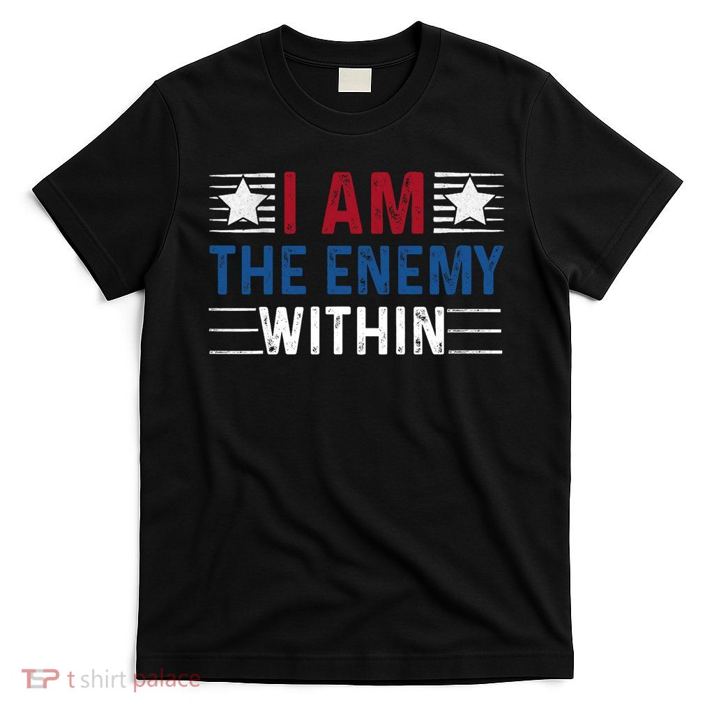 I Am The Enemy Within T-Shirt