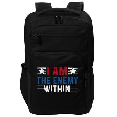 I Am The Enemy Within Impact Tech Backpack