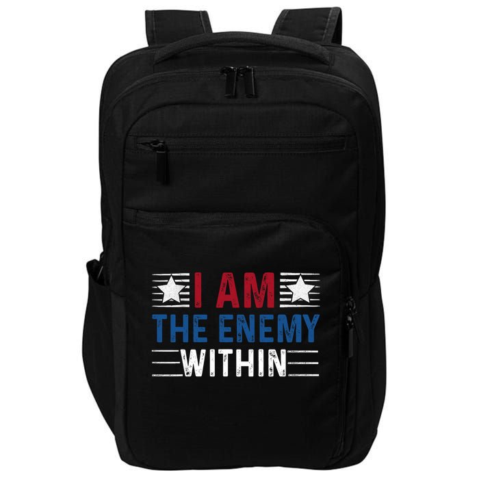 I Am The Enemy Within Impact Tech Backpack