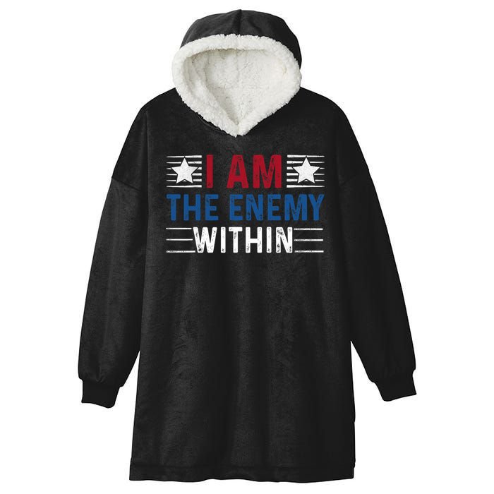 I Am The Enemy Within Hooded Wearable Blanket