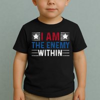 I Am The Enemy Within Toddler T-Shirt