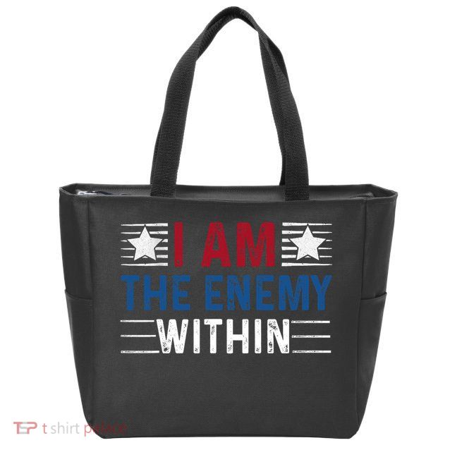 I Am The Enemy Within Zip Tote Bag