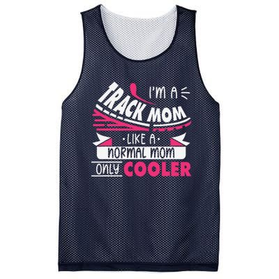 IM A Track Mom Like A Normal Mom Only Cooler Running Mom Mesh Reversible Basketball Jersey Tank