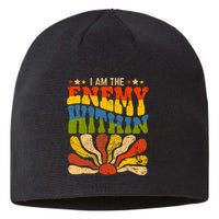 I Am The Enemy Within America Funny I Am The Enemy Within Sustainable Beanie