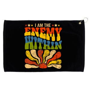 I Am The Enemy Within America Funny I Am The Enemy Within Grommeted Golf Towel