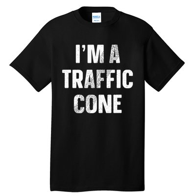 Im A Traffic Cone Adult Kids Costume Funny Halloween Tall T-Shirt