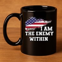 I Am The Enemy Within 11oz C Handle Ceramic Mug