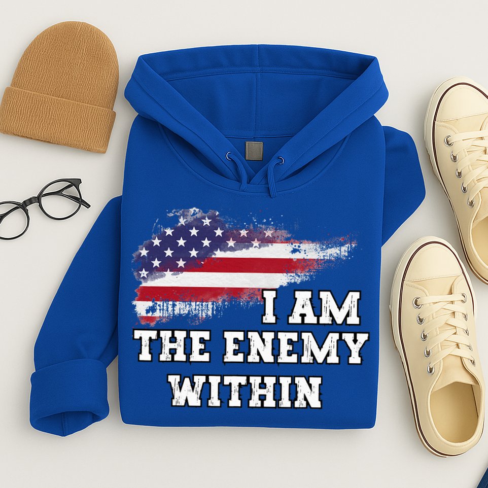 I Am The Enemy Within Hoodie