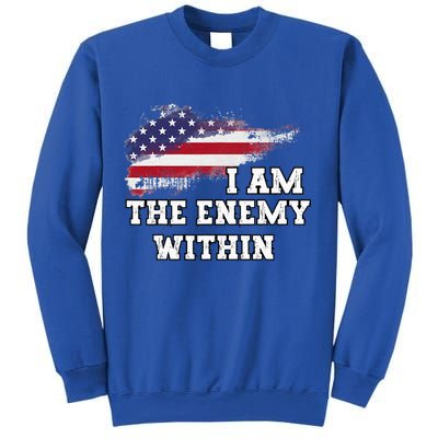 I Am The Enemy Within Sweatshirt