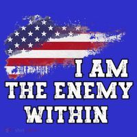I Am The Enemy Within T-Shirt