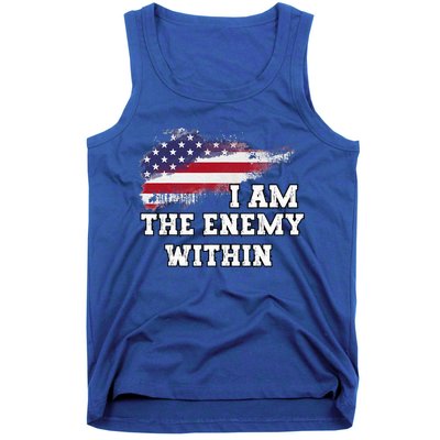 I Am The Enemy Within Tank Top
