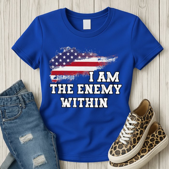 I Am The Enemy Within Womens T-Shirt