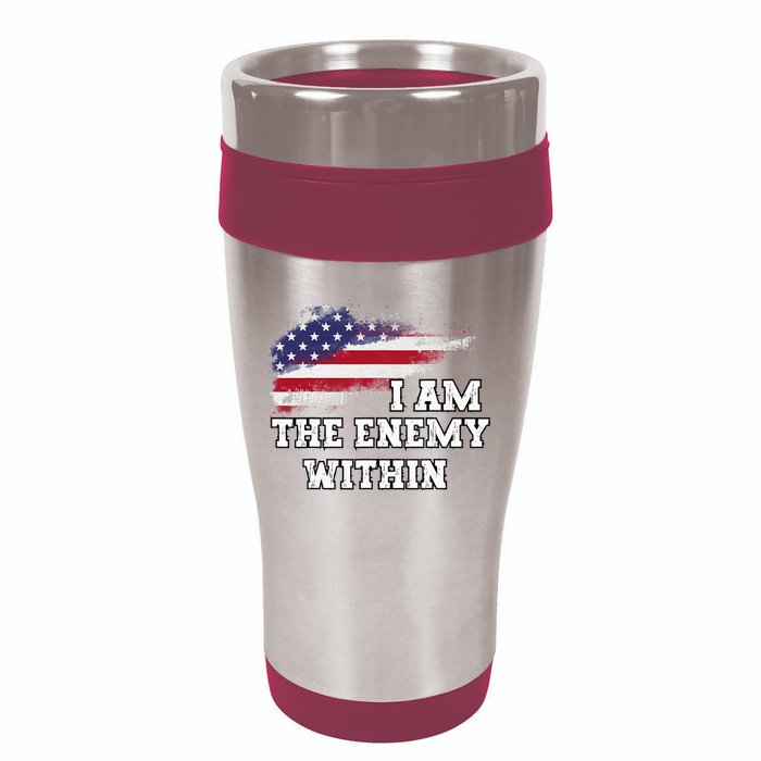 I Am The Enemy Within 16oz Travel Tumbler
