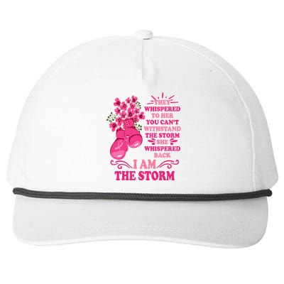 I Am The Storm Fight Breast Cancer Awareness Quote Snapback Five-Panel Rope Hat