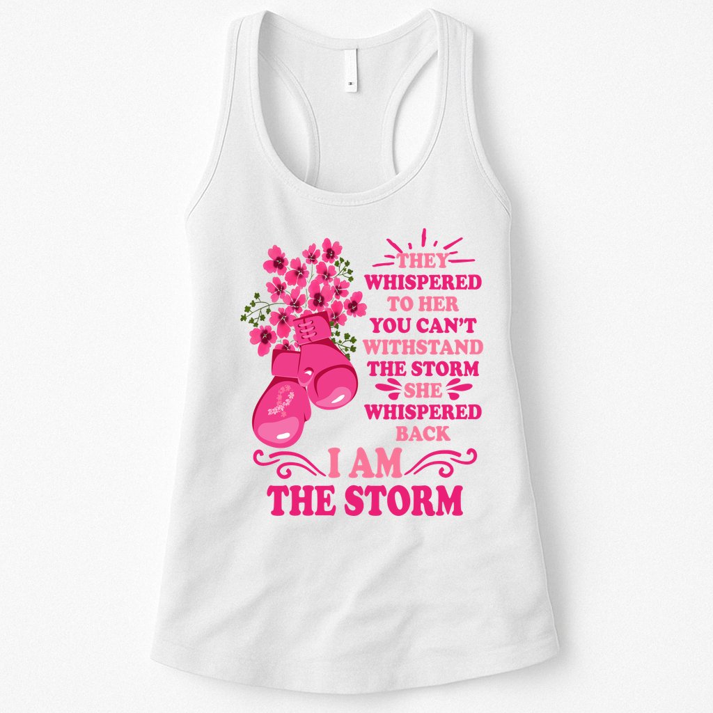 I Am The Storm Fight Breast Cancer Awareness Quote Womens Tank Top