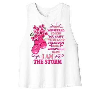 I Am The Storm Fight Breast Cancer Awareness Quote Women's Racerback Cropped Tank